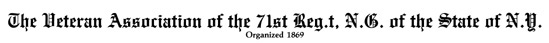 The Veteran Association of the 71st Regiment National Guard of the State of New York